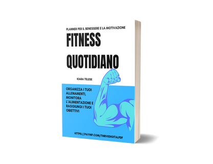 Fitness Quotidiano - Planner per il Benessere e la Motivazione