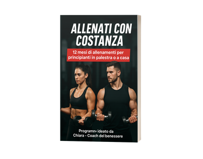 Allenati con Costanza – Il Tuo Programma di Benessere e Fitness per Tutto l’Anno